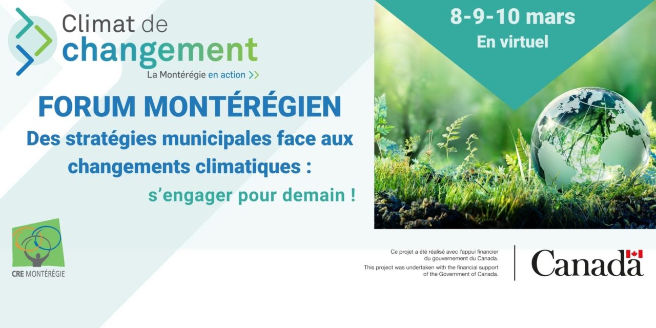 Forum «Des stratégies municipales face aux changements climatiques: s’engager pour demain !»