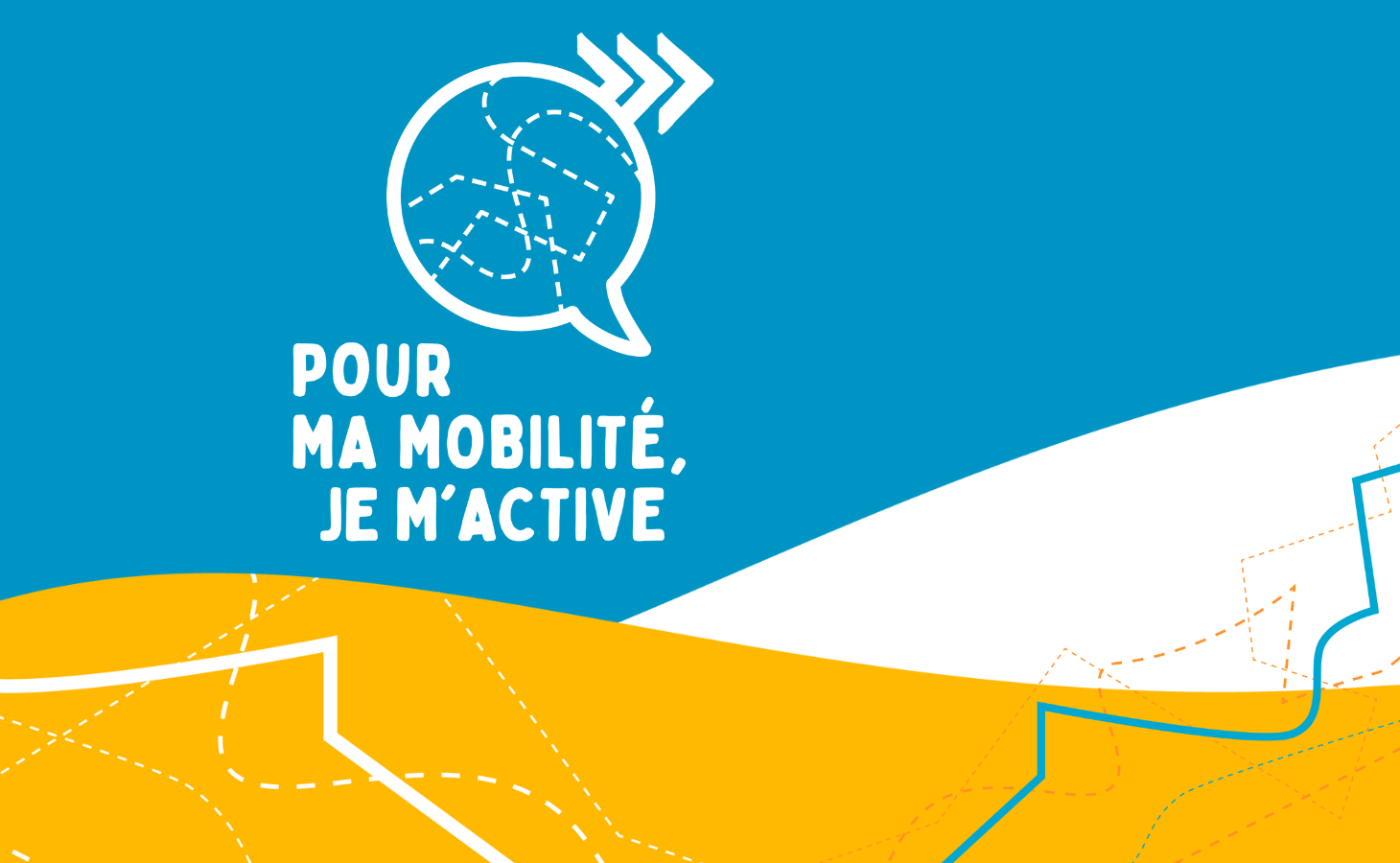 Pour ma MOBILITÉ, je m'ACTIVE